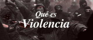 ¿QUE ES VIOLENCIA?