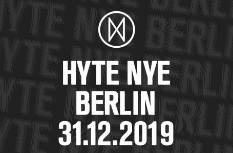 HYTE NYE, Berlin