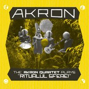 The Akron Quartet Plays "Ritualul Sferei"