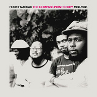 Funky Nassau – The Compass Point Story 1980-1986