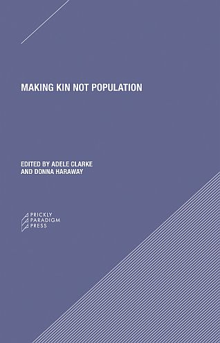 Making Kin not Population