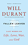 Fallen Leaves: Last Words on Life, Love, War, and God