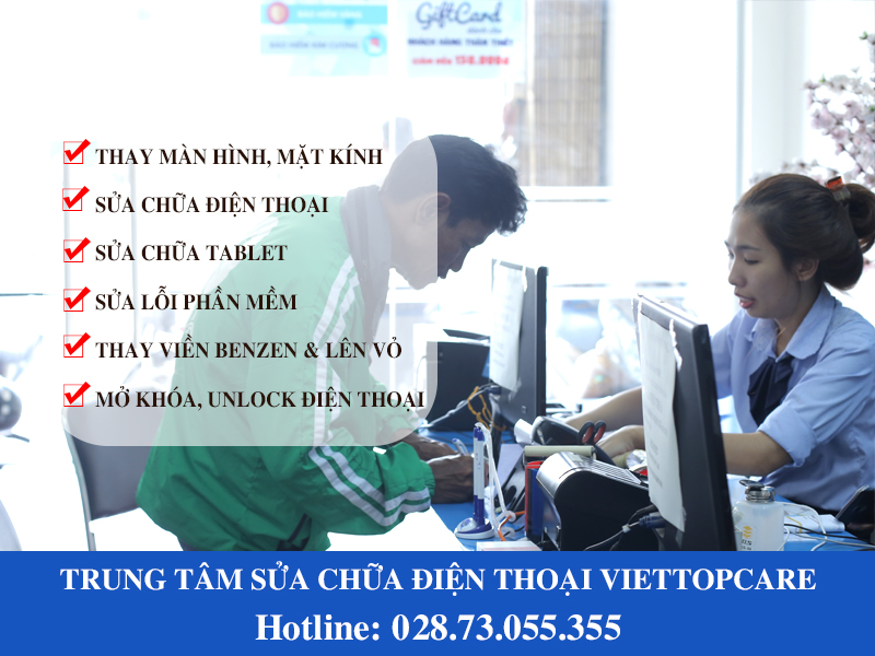 Trung tâm sửa chữa điện thoại Viettopcare