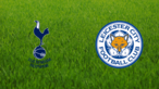 Tottenham Hotspur vs. Leicester City