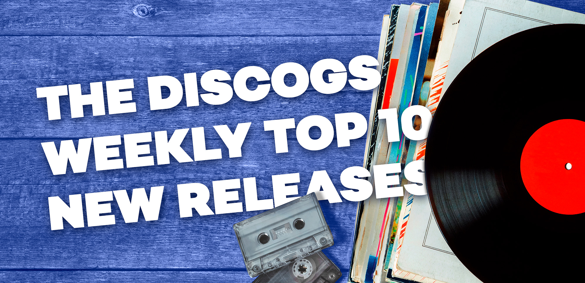 Top 10 New Releases on Discogs