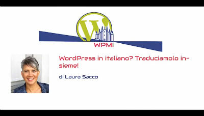 Laura Sacco: WordPress in italiano? Traduciamolo insieme!