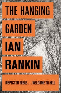 The Hanging Garden by Ian Rankin