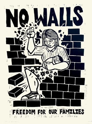 No Walls, Freedom For our Families