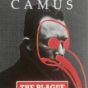 Cover of Albert Camus, The Plague, showing a photo of a man with a red plague mask drawn over his face.