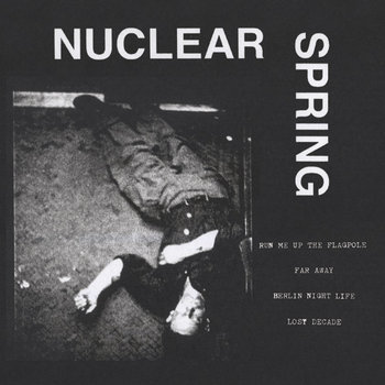 Nuclear Spring - s/t 7" cover art