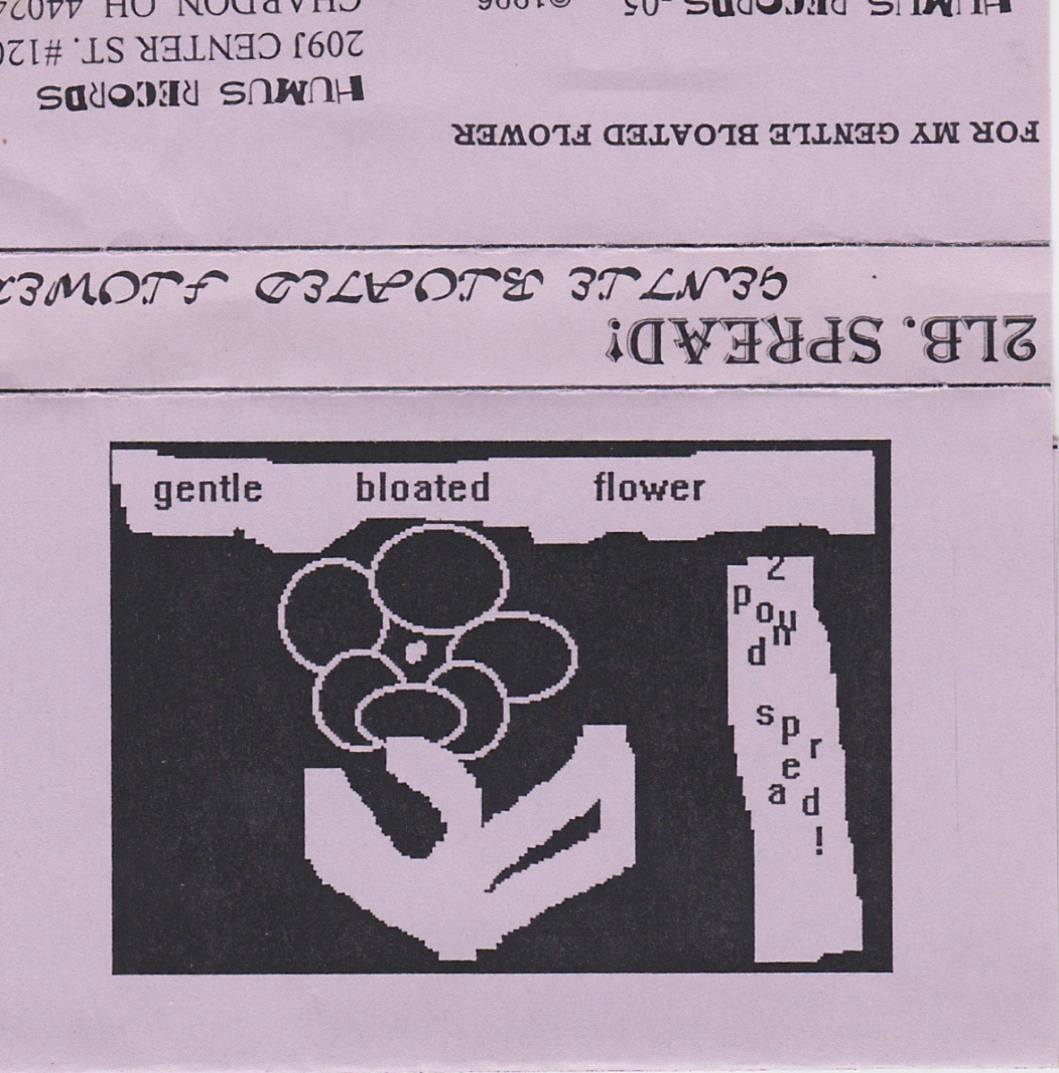 2Lb. Spread!, Gentle Bloated Flower, 1996