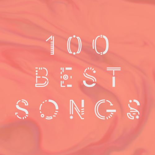 Presenting the 100 best songs of 2016