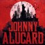 Welcome Johnny Alucard!