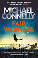 Fair Warning: The Most Gripping Thriller of the Summer – and the Instant No. 1 Bestseller (English Edition)