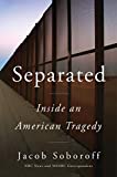 Image of Separated: Inside an American Tragedy