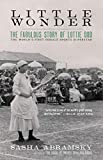 Image of Little Wonder: The Fabulous Story of Lottie Dod, the World’s First Female Sports Superstar