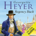 Georgette Heyer: Regency Buck