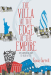 Fiona Farrell: The Villa At the Edge of the Empire : One Hundred Ways to Read a City