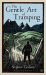 Stephen Graham: The Gentle Art of Tramping