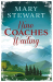 Mary Stewart: Nine Coaches Waiting