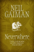 Neil Gaiman: Neverwhere