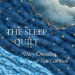 Tracy Chevalier: The Sleep Quilt