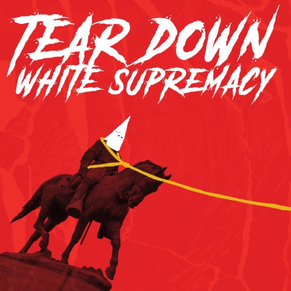 Tear down White Supremacy