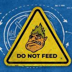 Patent Troll warning sign: Do Not Feed the Troll