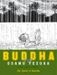 Osamu Tezuka: Buddha, Volume 4: The Forest of Uruvela (Buddha)