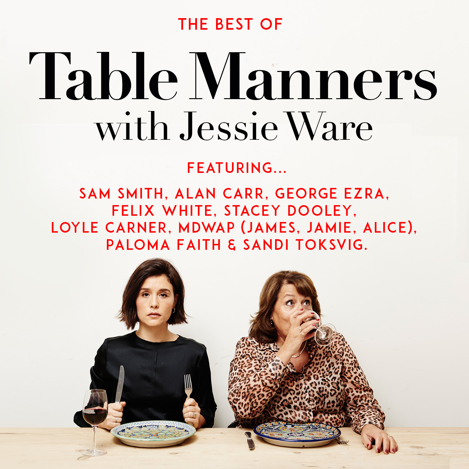 BEST OF TABLE MANNERS (SO FAR…)