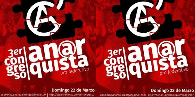 Chile 3rd Anarchist Congress Towards Federation - 22 March 2020 - event poster