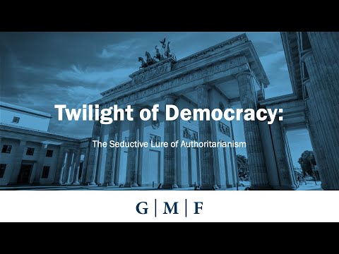 Twilight of Democracy: The Seductive Lure of Authoritarianism – A ...