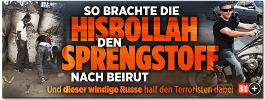 Screenshot Bild.de - So brachte die Hisbollah den Sprengstoff nach Beirut - Und dieser windige Russe half den Terroristen dabei