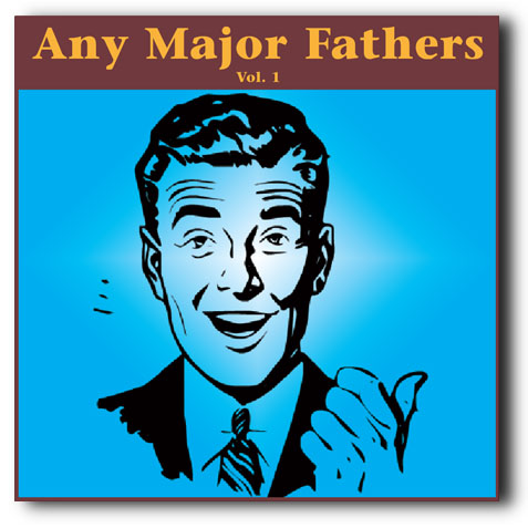 Any Major Fathers