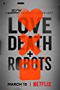 Love, Death & Robots