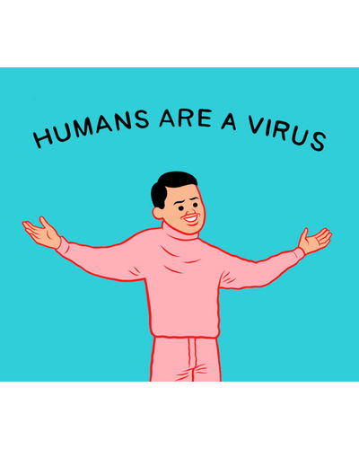 Joan Cornellà, ‘HUMANS ARE A VIRUS’, 2020