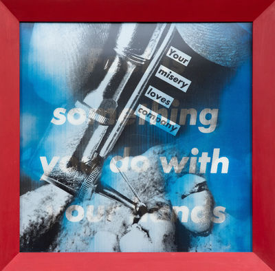 Barbara Kruger, ‘Untitled(Your Misery Loves Company/Feel Something You Do with Your Hands)’, 1985