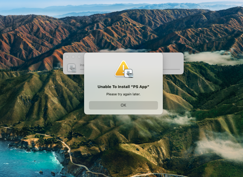 A screenshot with an error message saying “Unable to install ‘PS App’ Please try again later”