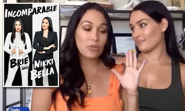 Nikki and Brie Bella discuss their troubled childhood new memoir Incomparable