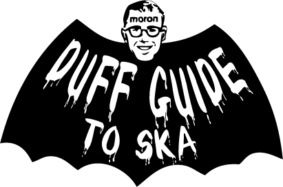 The Duff Guide to Ska