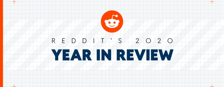 Reddit's 2020 Year in Review