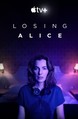 Losing Alice: Season 1