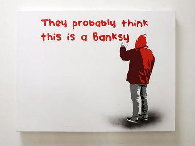 Plastic Jesus, ‘They Probably Think This Is A Banksy - Red ’, 2017