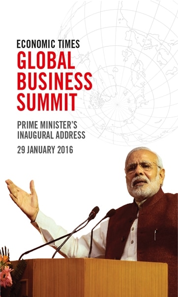 PM's Inaugural Address at Economic Times Global Business Summit 2016