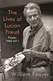 Image of The Lives of Lucian Freud: Fame: 1968-2011