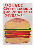 DOUBLE CHEESEBURGER END OF THE WORLD GIVEAWAY