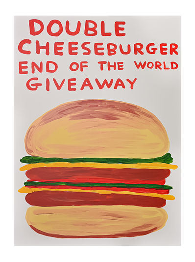 David Shrigley, ‘DOUBLE CHEESEBURGER END OF THE WORLD GIVEAWAY’, 2020