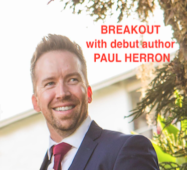 BREAKOUT with debut author PAUL HERRON 