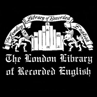 The London Library of Recorded English