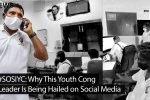 #SOSIYC: Why This Youth Cong Leader Is Being Hailed on Social Media